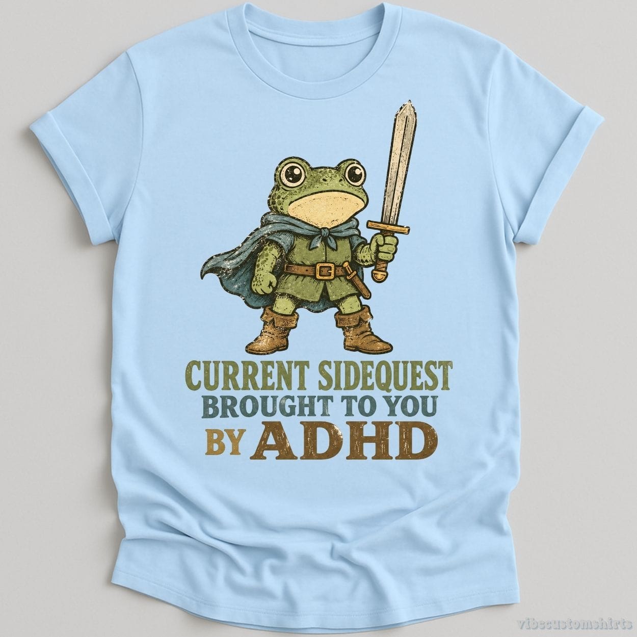 T-Shirt Light Blue / S Current SideQuest Brought To You By Adhd Frog Shirt