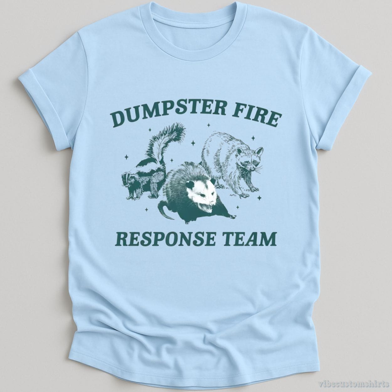 T-Shirt Light Blue / S Dumpster Fire Response Team Shirt