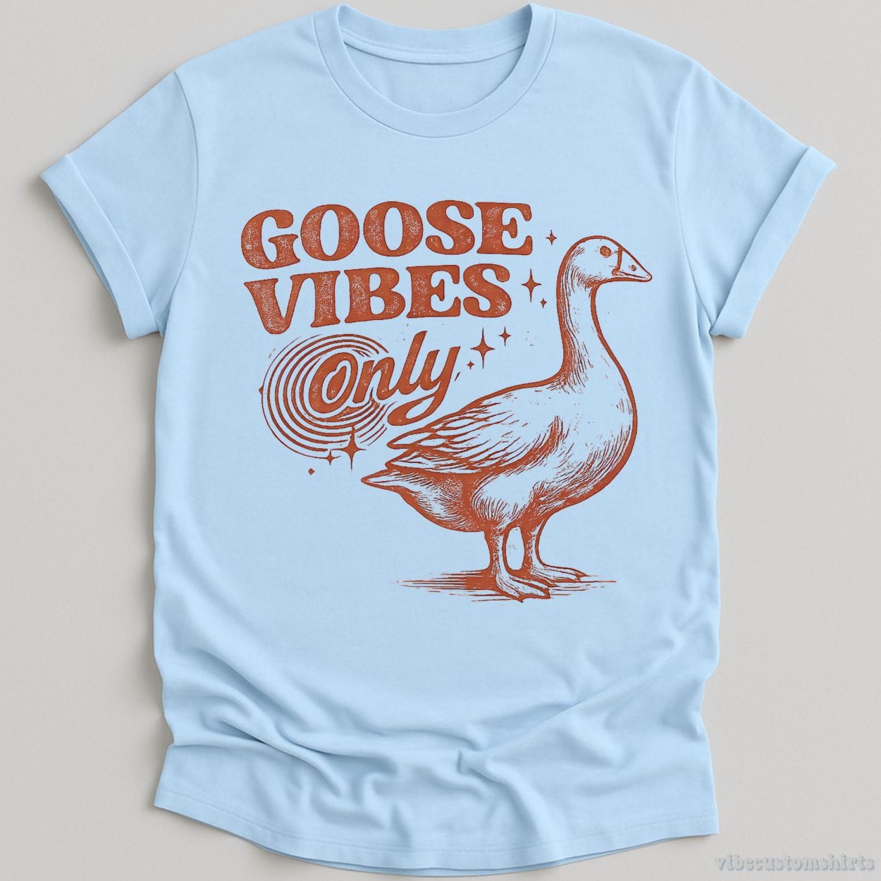 T-Shirt Light Blue / S Goose Vibes Only Retro Shirt
