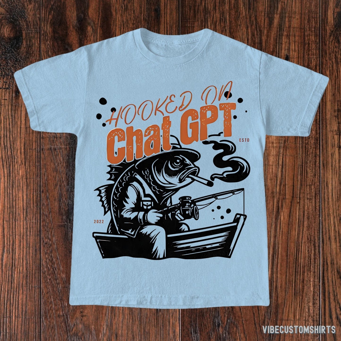 T-Shirt Light Blue / S Hooked On Chat GPT Funny Shirt, Vintage Funny Fishing T-Shirt, Ai Took My Job Tee, Funny ChatGpt Tee, Fun Chat GPT Gift