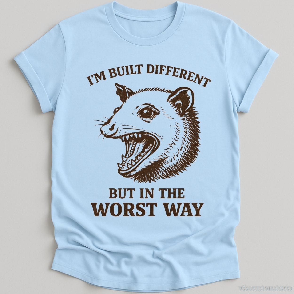 T-Shirt Light Blue / S I'm Built Different But In the Worst Way Possum Shirt