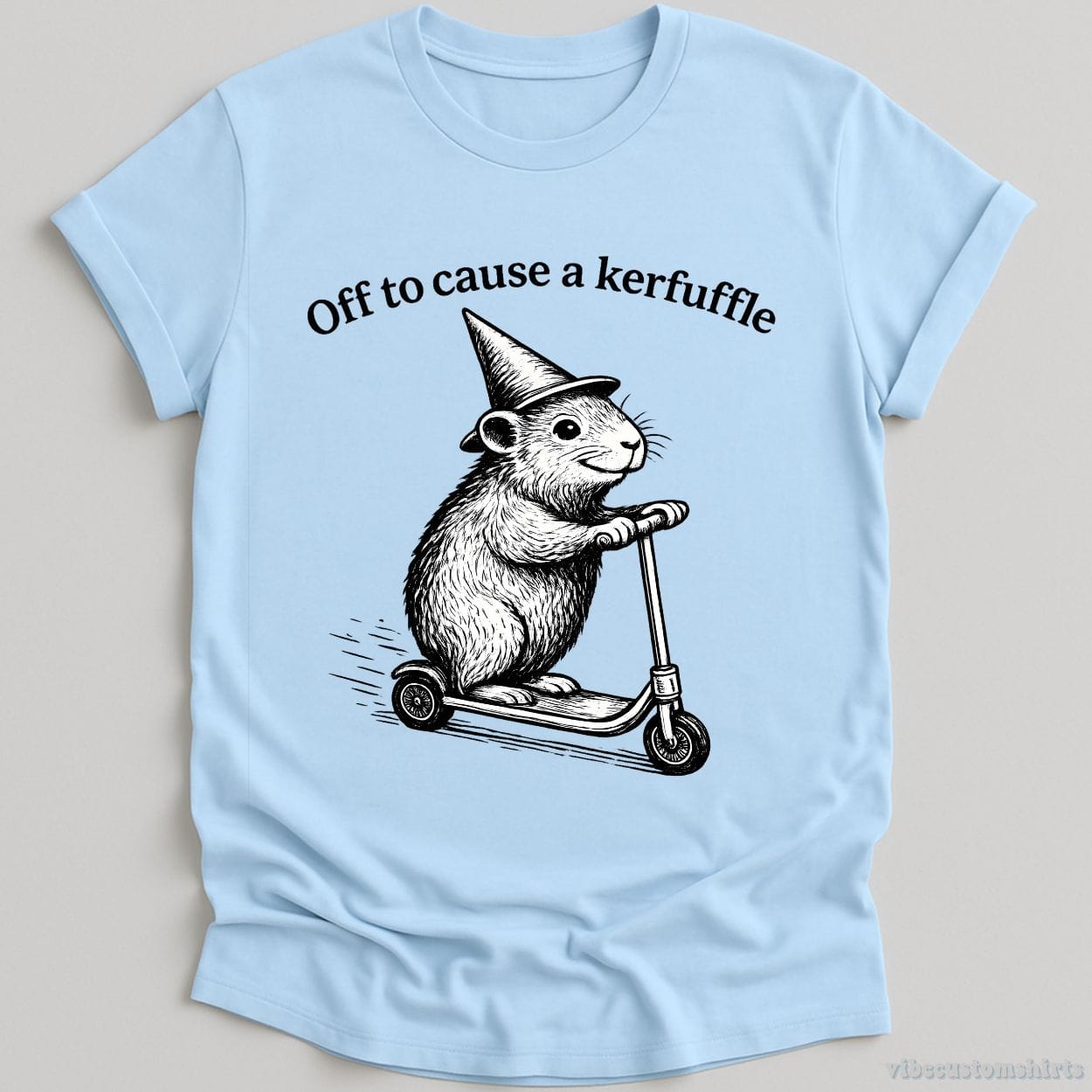 T-Shirt Light Blue / S Off To Cause A Kerfuffle Groundhog Shirt