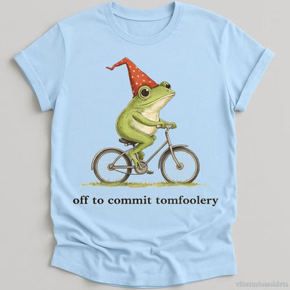 T-Shirt Light Blue / S Off To Commit Tomfoolery Funny Wizard Frog Shirt