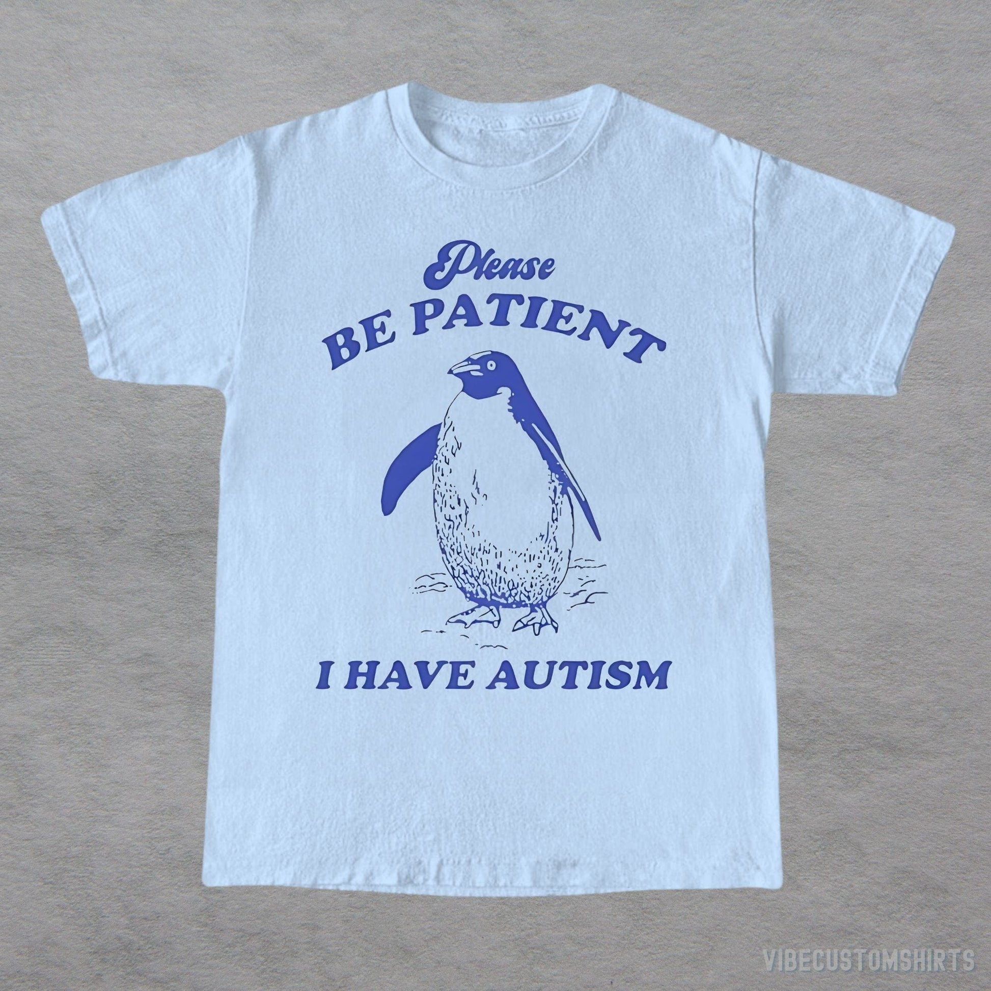 T-Shirt Light Blue / S Please Be Patient I Have Autism Shirt