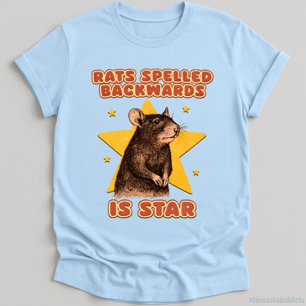 T-Shirt Light Blue / S Rats Spelled Backwards is Star Funny Meme Shirt