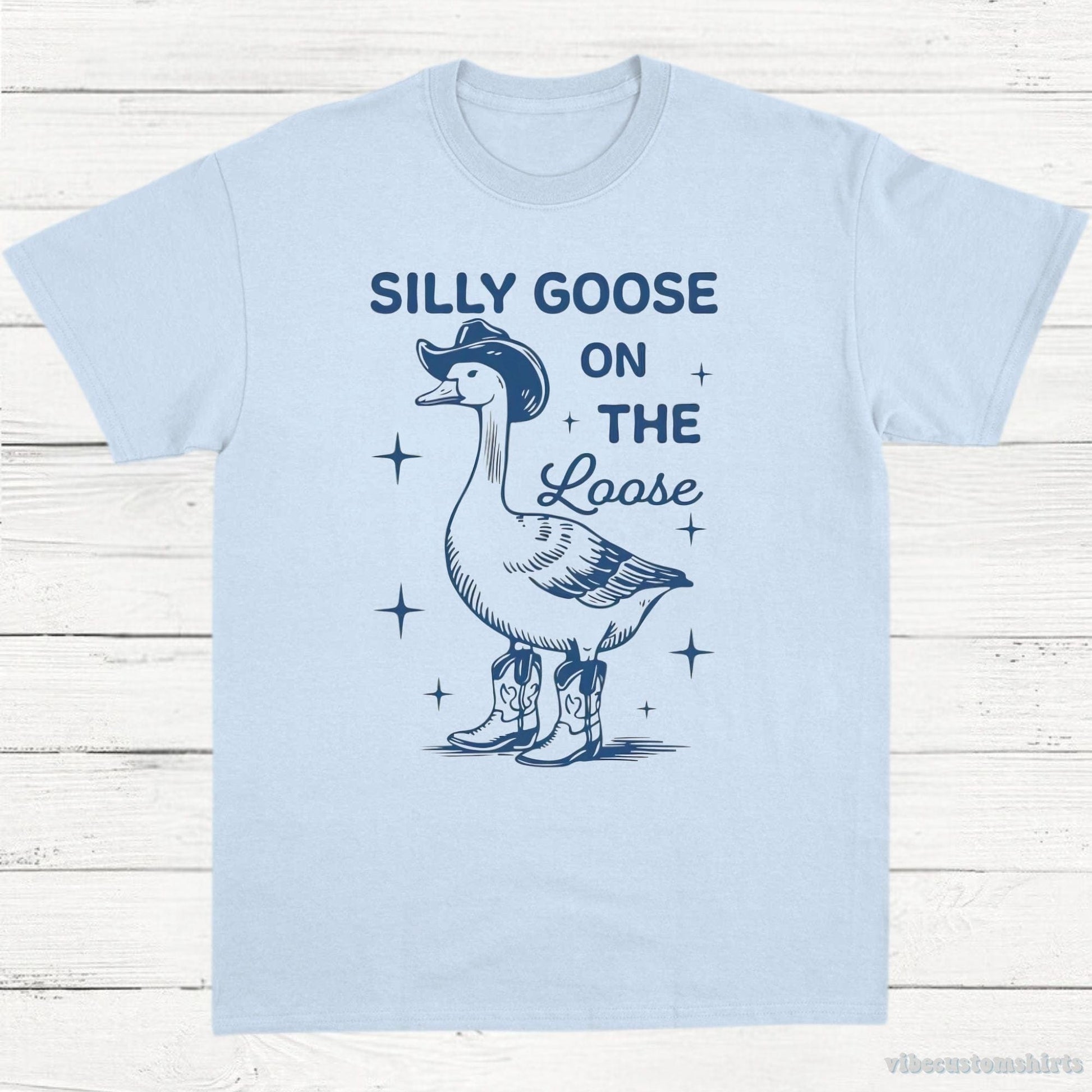 T-Shirt Light Blue / S Silly Goose on the Loose Vintage Shirt, Cowboy Goose T-Shirt, Retro Cartoon Goose T Shirt, Meme Shirt, Gift For Goose Lovers, Unisex Tee