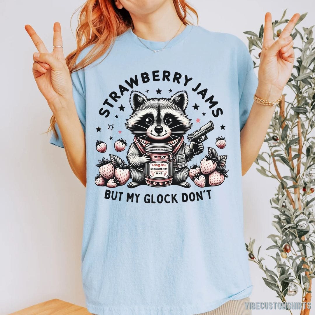 T-Shirt Light Blue / S Strawberry Jams But My Glock Don't Raccoon T Shirt