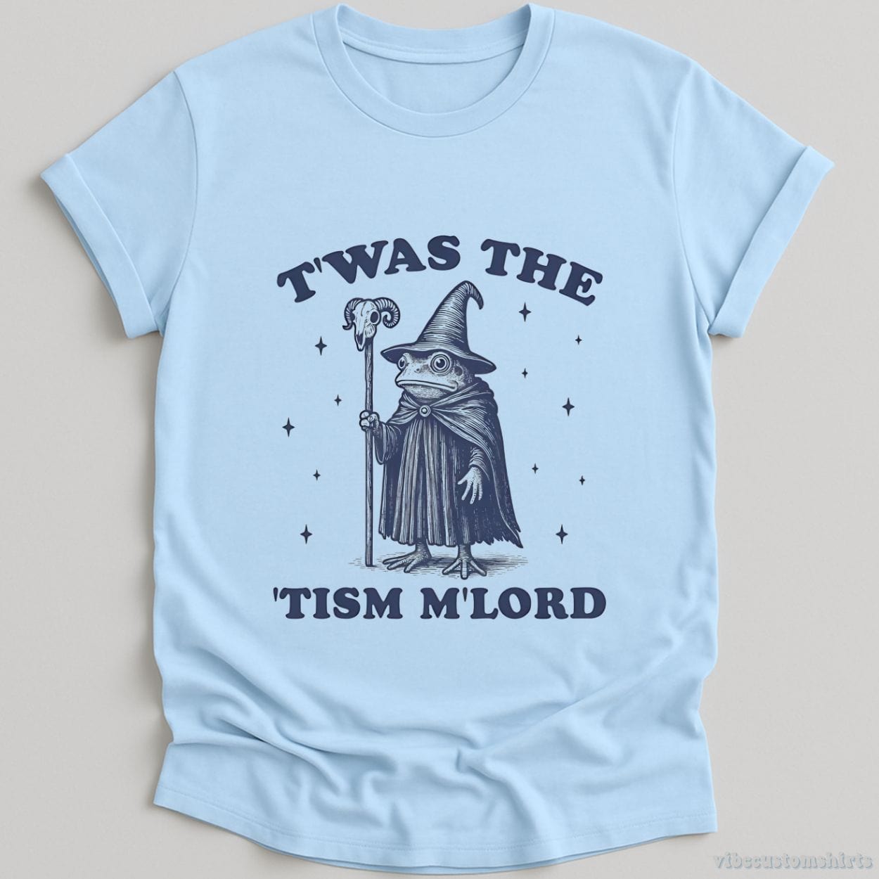 T-Shirt Light Blue / S Twas The Tism Mlord Frog Wizard  Shirt
