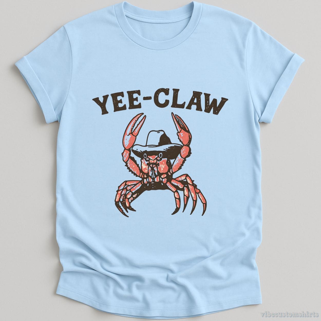T-Shirt Light Blue / S Yee Claw Cowboy Crab Shirt
