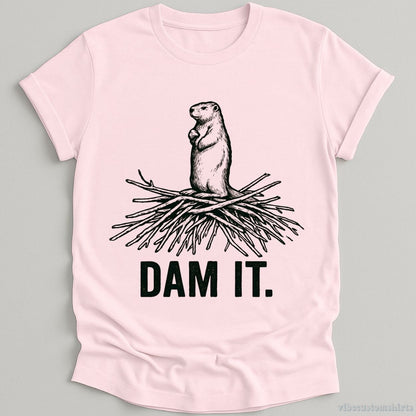 T-Shirt Light Pink / S Dam it Funny Beaver Shirt