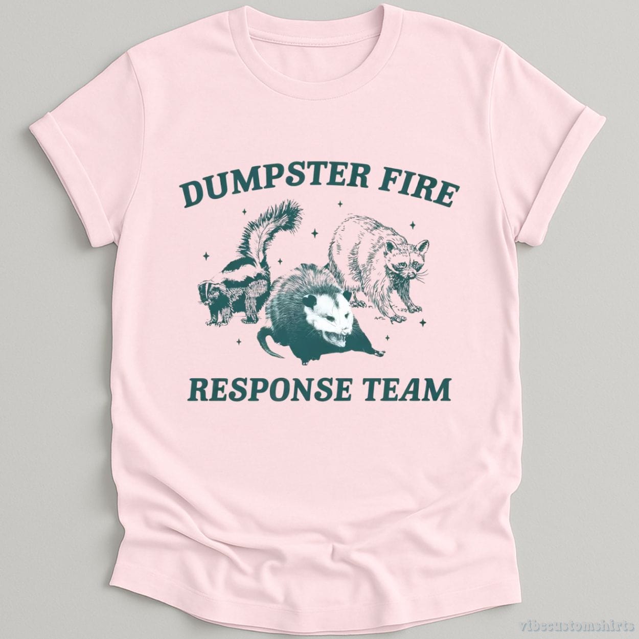 T-Shirt Light Pink / S Dumpster Fire Response Team Shirt