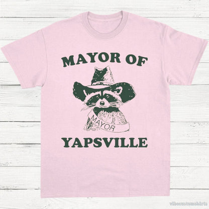 T-Shirt Light Pink / S Mayor Of Yapsville Raccoon Shirt