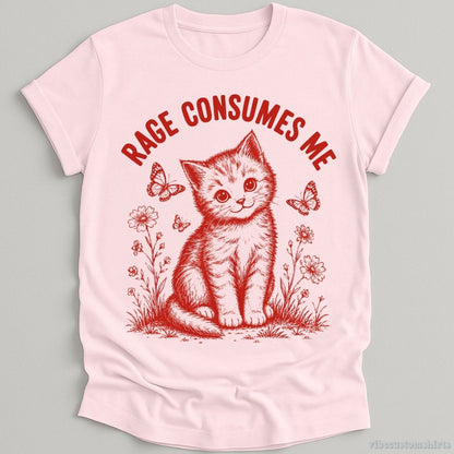 T-Shirt Light Pink / S Rage Consumes Me Cute Kitten Shirt