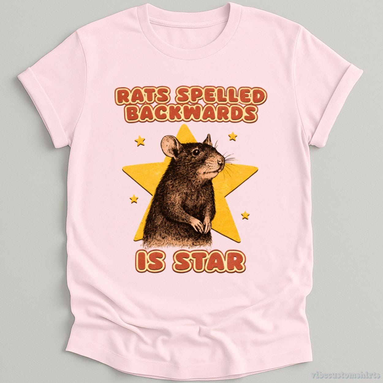 T-Shirt Light Pink / S Rats Spelled Backwards is Star Funny Meme Shirt