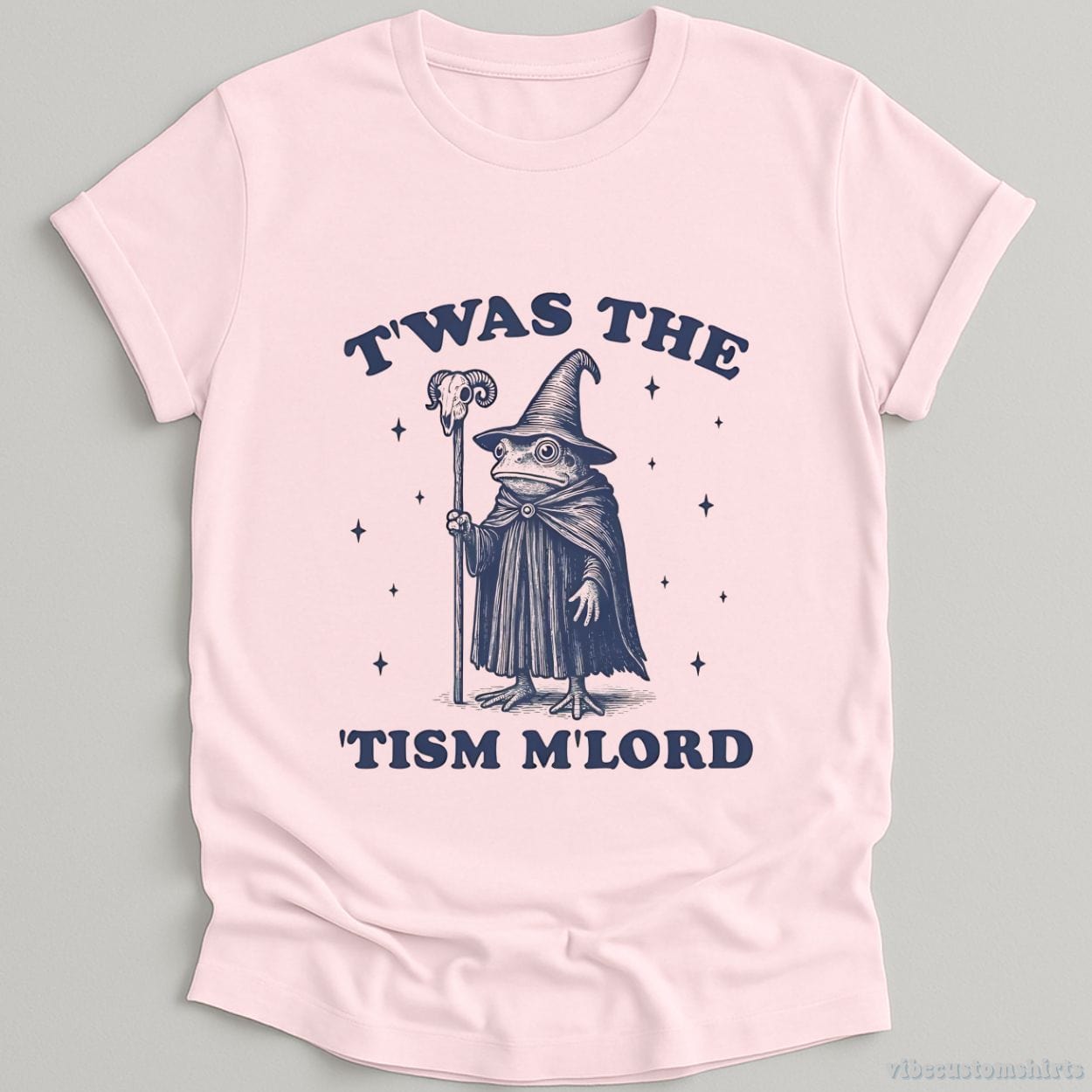 T-Shirt Light Pink / S Twas The Tism Mlord Frog Wizard  Shirt