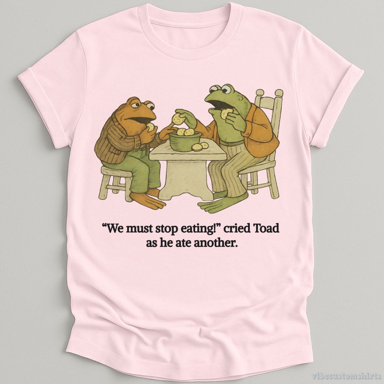 T-Shirt Light Pink / S We Must Stop Eating Cried Toad As He Ate Another Shirt