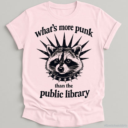 T-Shirt Light Pink / S What's More Punk Than The Public Library Feral Raccoon Shirt