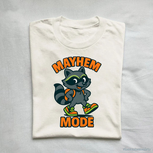 T-Shirt Mayhem Mode Cute Raccoon Cartoon Shirt