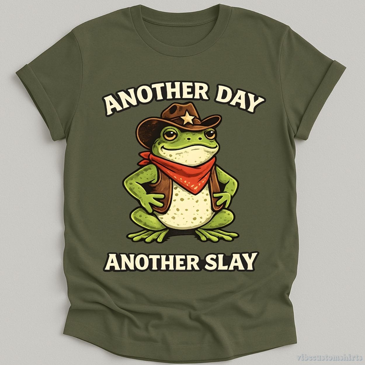 T-Shirt Military Green / S Another Day Another Slay Cowboy Frog Shirt