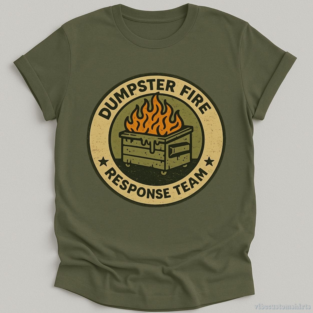 T-Shirt Military Green / S Dumpster Fire Response Team Shirt
