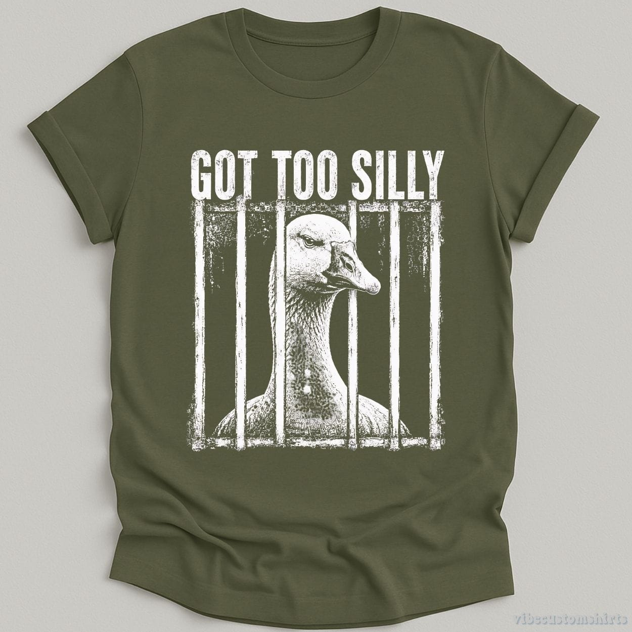 T-Shirt Military Green / S Got Too Silly Vintage Goose Meme Shirt