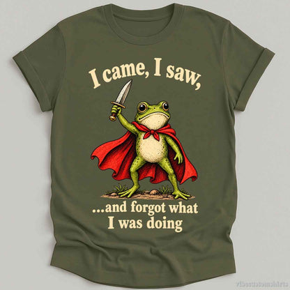 T-Shirt Military Green / S I Came I Saw And Forgot What I Was Doing Frog Shirt
