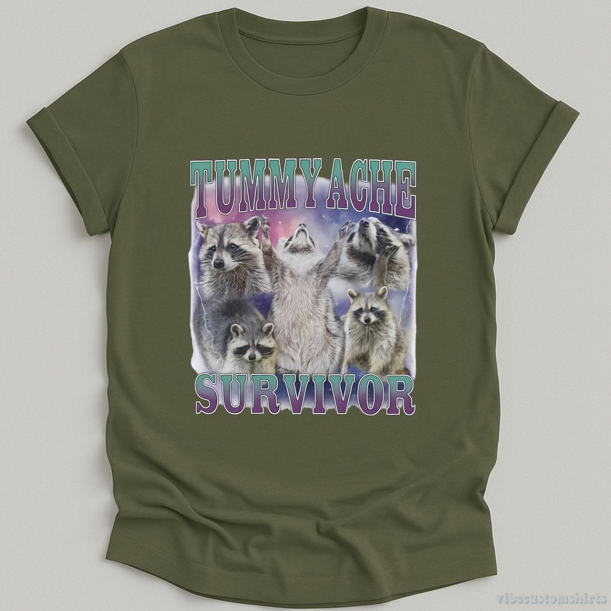 T-Shirt Military Green / S Tummy Ache Survivor Raccoon Meme Shirt