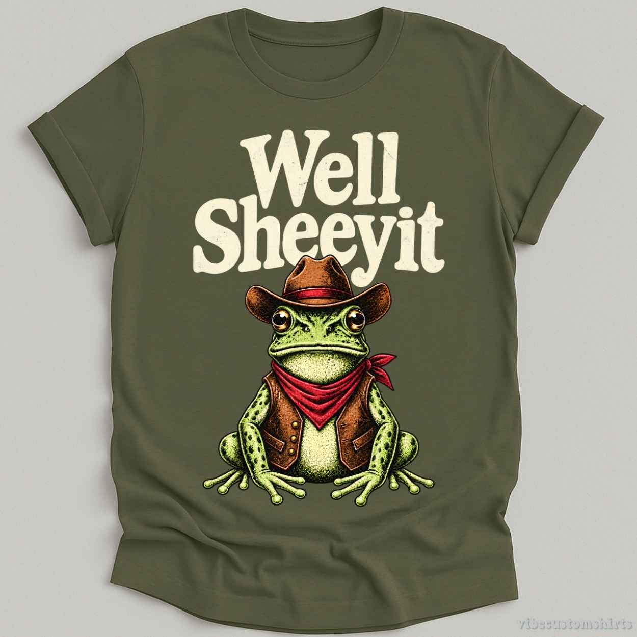 T-Shirt Military Green / S Well Sheeyit Western Humor Frog Shirt