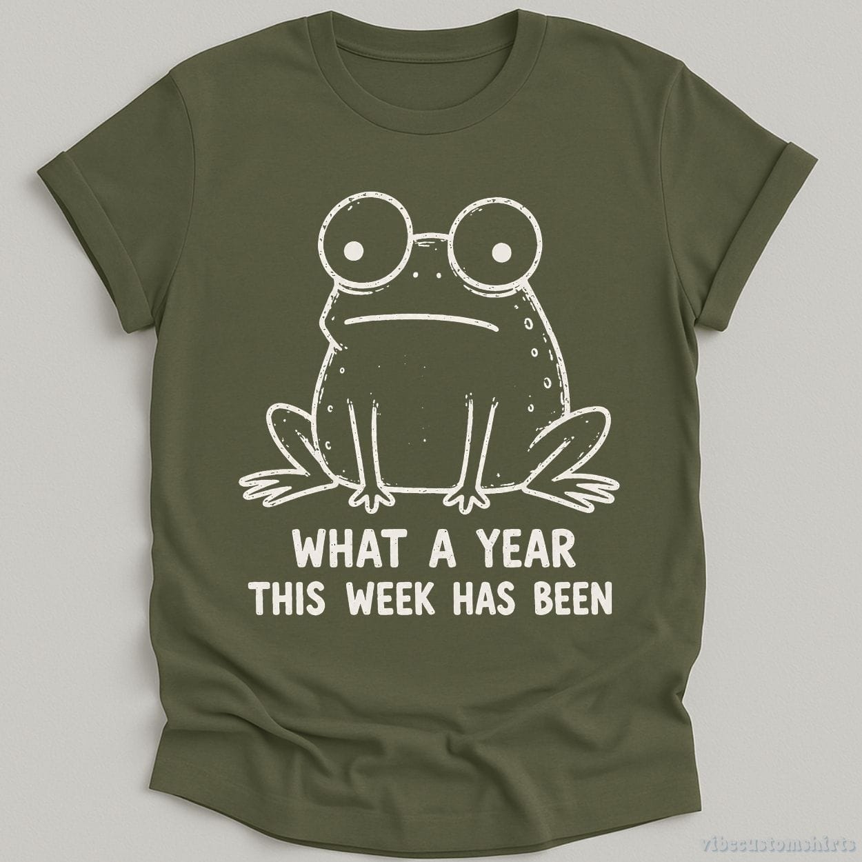 T-Shirt Military Green / S What A Year This Week Has Been Vintage Frog Shirt