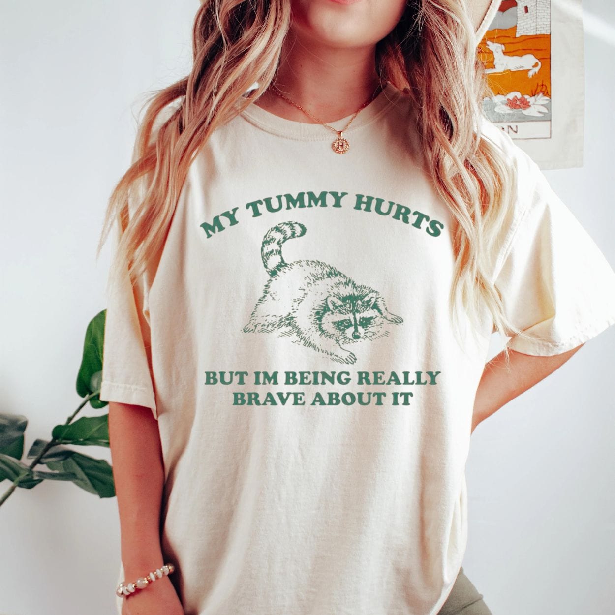 T-Shirt My Tummy Hurts But I'm Being Really Brave About It Vintage Shirt