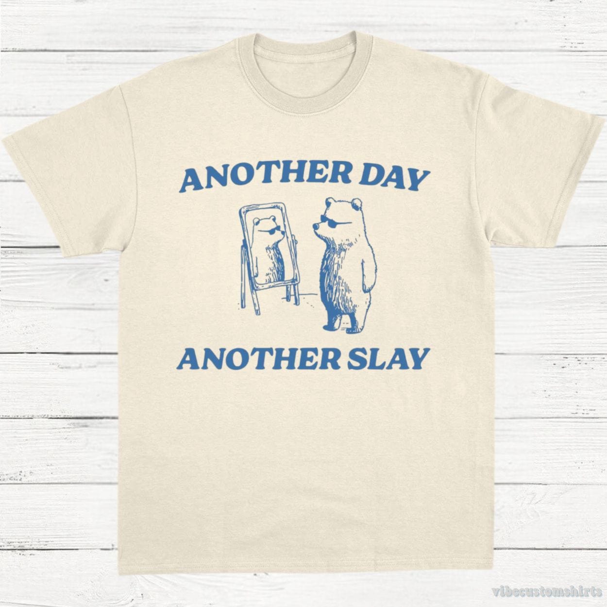 T-Shirt Natural / S Another Day Another Slay Shirt