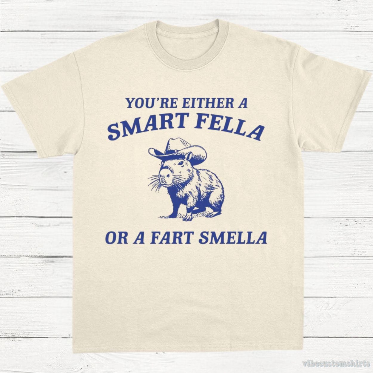 T-Shirt Natural / S Capybara You're Either A Smart Fella T-Shirt