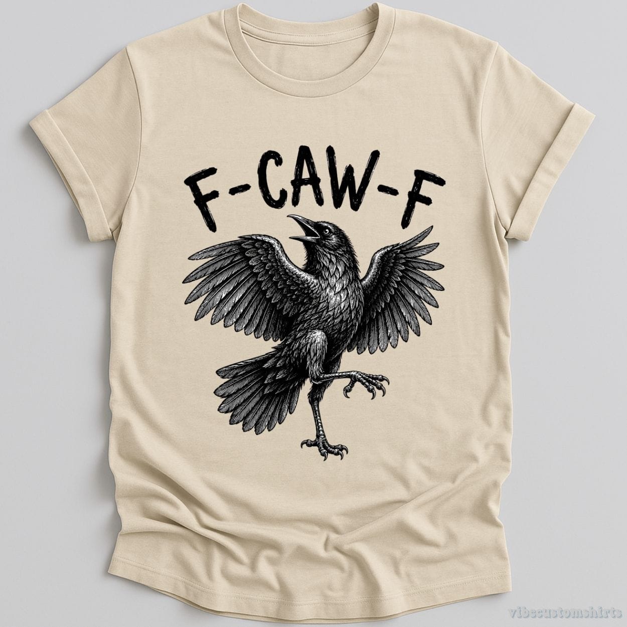 T-Shirt Natural / S F Caw F Black Crow Joke Shirt