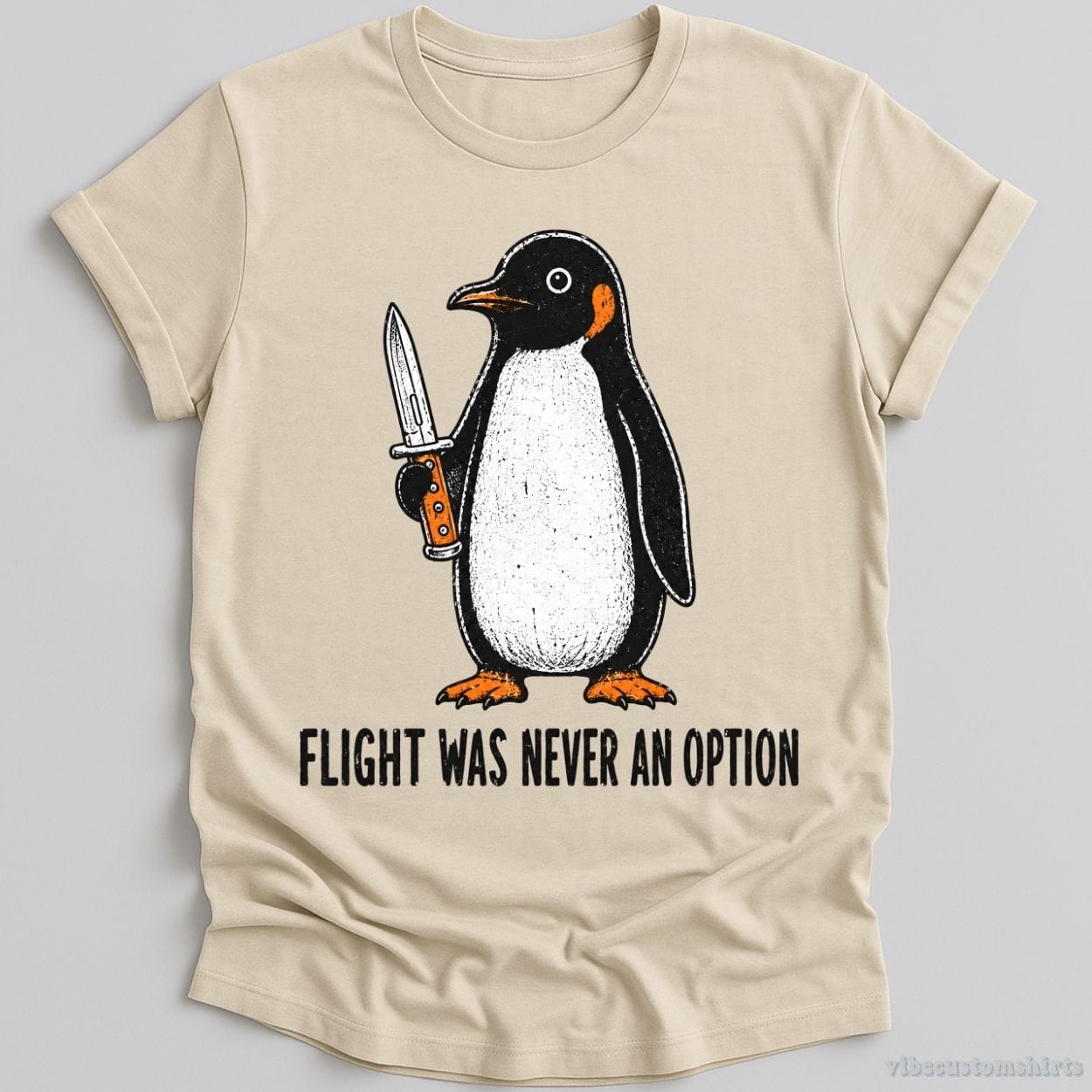 T-Shirt Natural / S Flight Was Never An Option Penguin Shirt