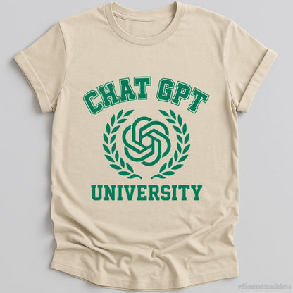 T-Shirt Natural / S Funny ChatGpt University Shirt