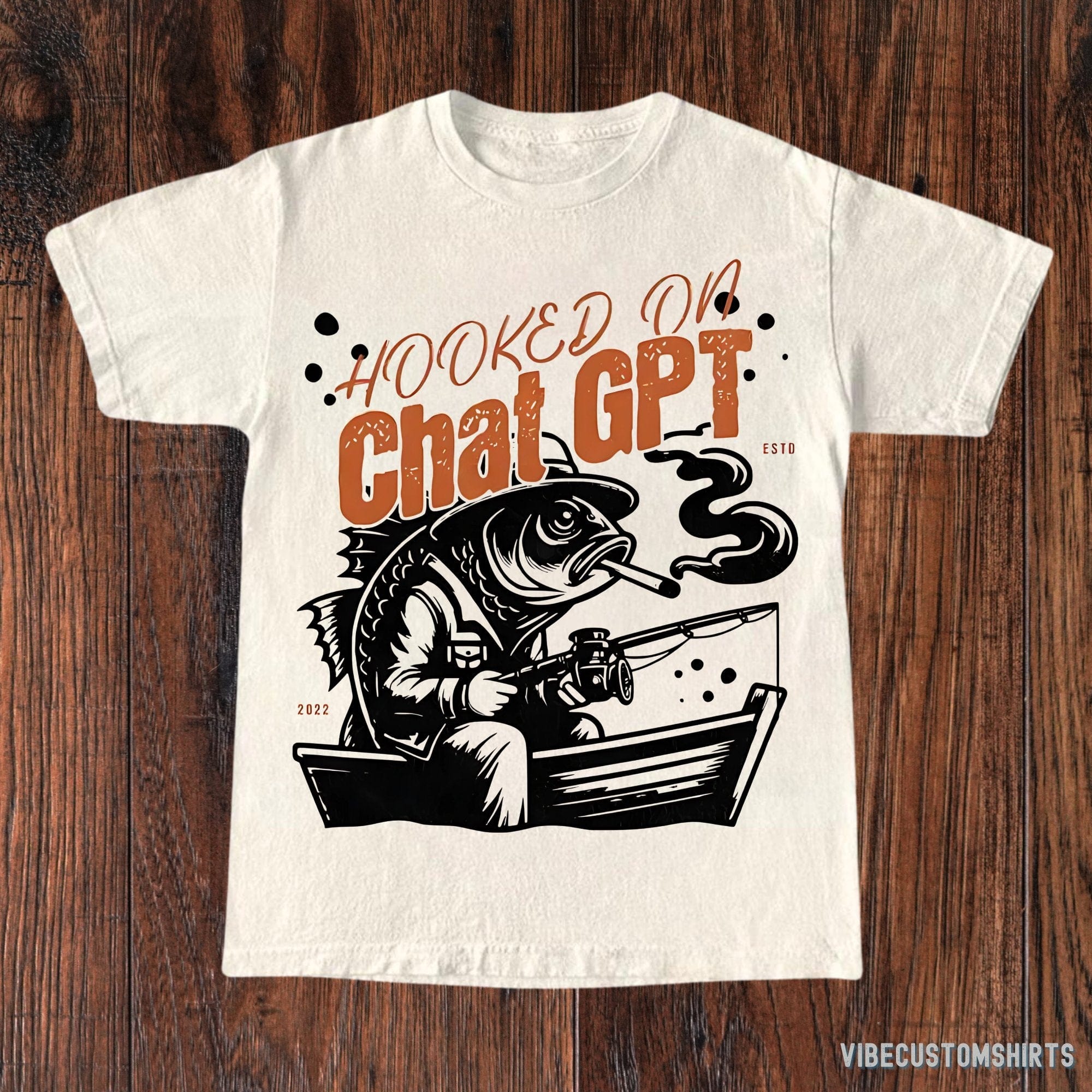 Hooked On Chat GPT Funny Shirt Vintage Funny Fishing T Shirt Ai Took Vibe Custom Shirts