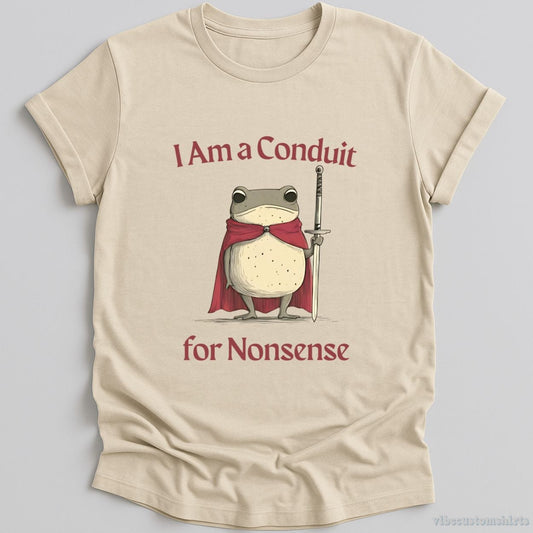 T-Shirt Natural / S I Am a Conduit for Nonsense Vintage Silly Frog Shirt