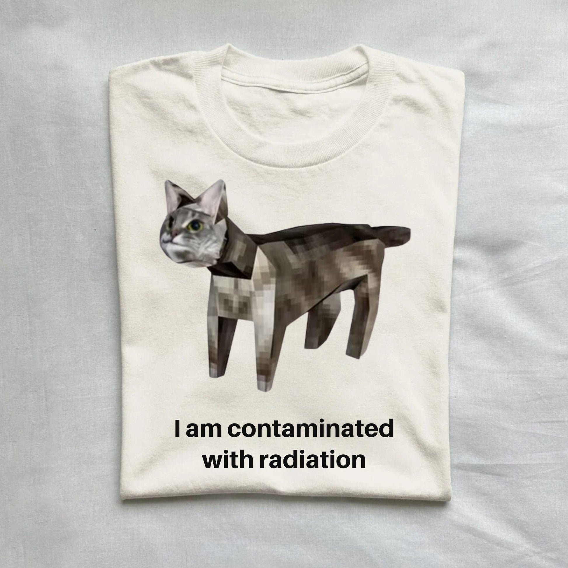 T-Shirt Natural / S I Am Contaminated With Radiation Cat Meme Shirt