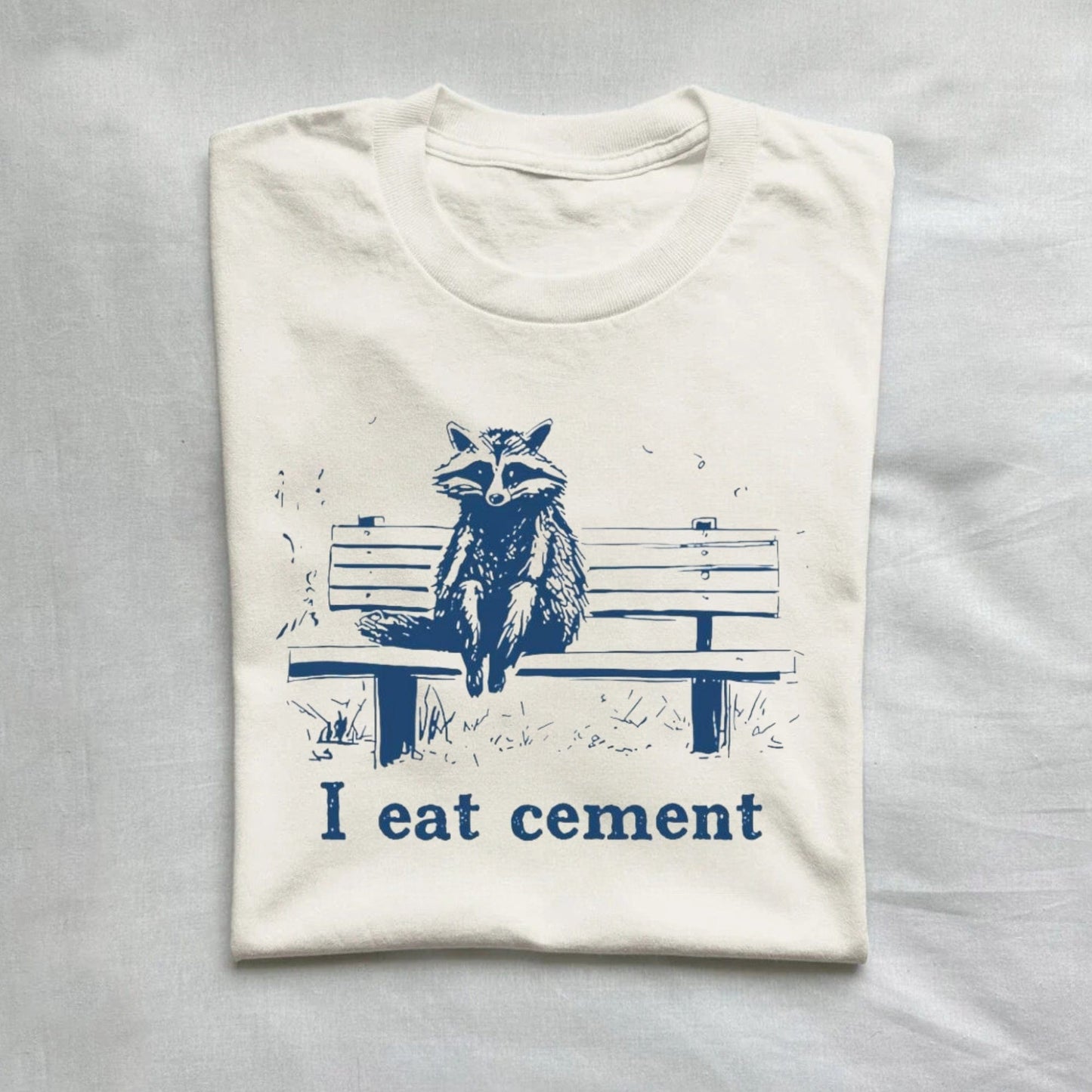 T-Shirt Natural / S I Eat Cement Raccoon Meme Shirt