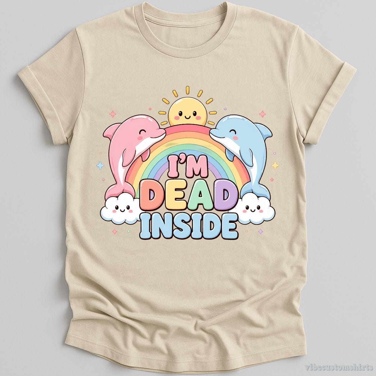 T-Shirt Natural / S I'm Dead Inside Cute Dolphins Shirt