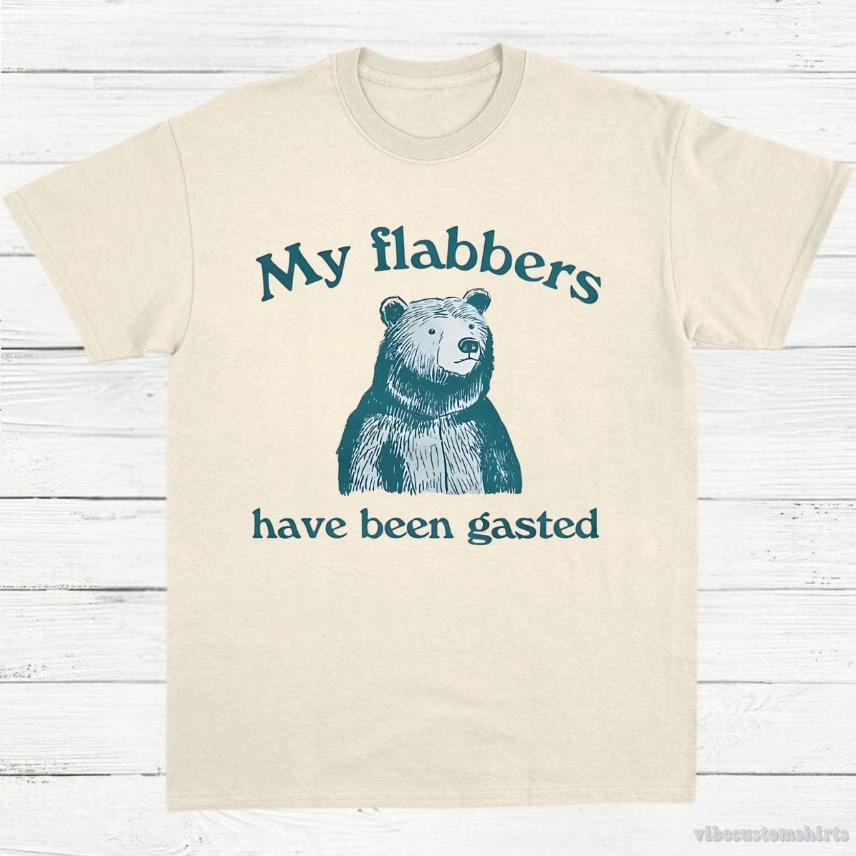 T-Shirt Natural / S My Flabbers Have Been Gasted Shirt