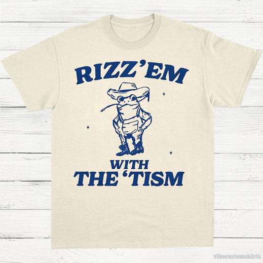 T-Shirt Natural / S Rizz Em With The Tism Vintage Shirt, Autism Awareness T-Shirt, Farmer Cute Frog Tee, Retro Cartoon T Shirt, Meme Frog T Shirt, Fun Gift