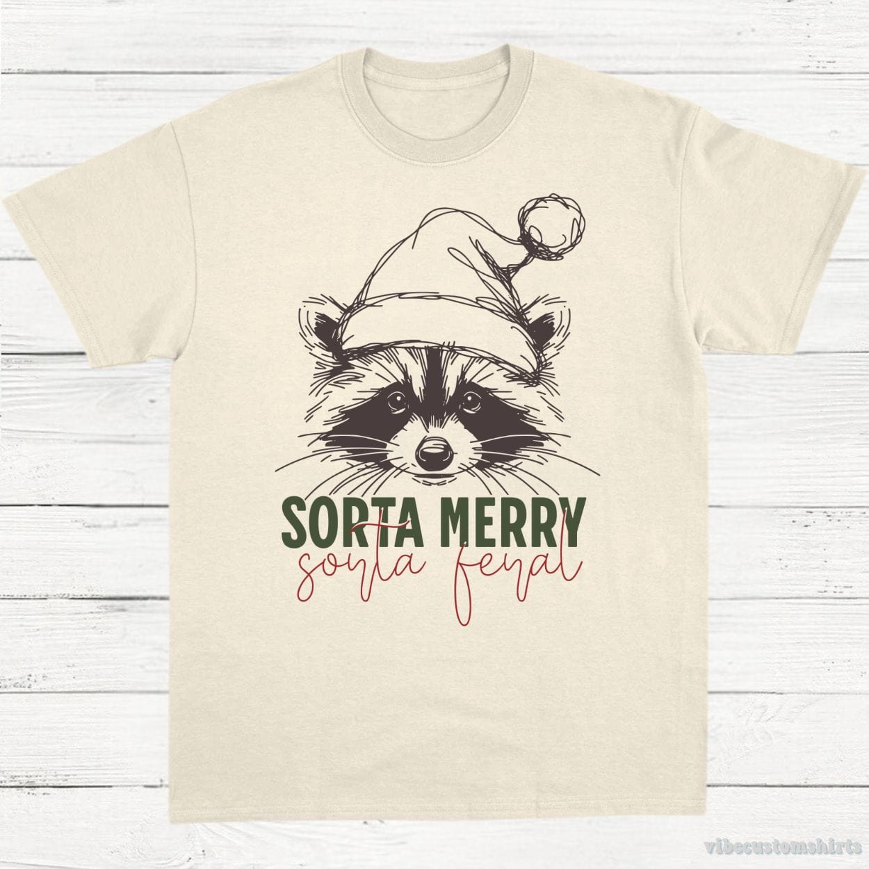 T-Shirt Natural / S Sorta Merry Sorta Feral Raccoon Christmas Shirt