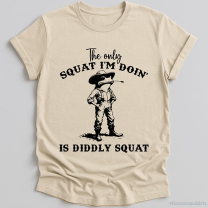 T-Shirt Natural / S The Only Squat I'm Doin Is Diddly Squat Cowboy Frog Shirt