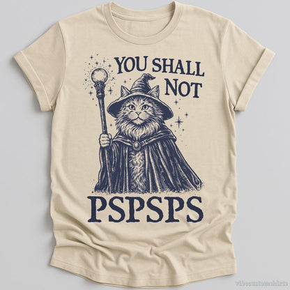 T-Shirt Natural / S You Shall Not PSPSPS Medieval Cat Wizard Shirt