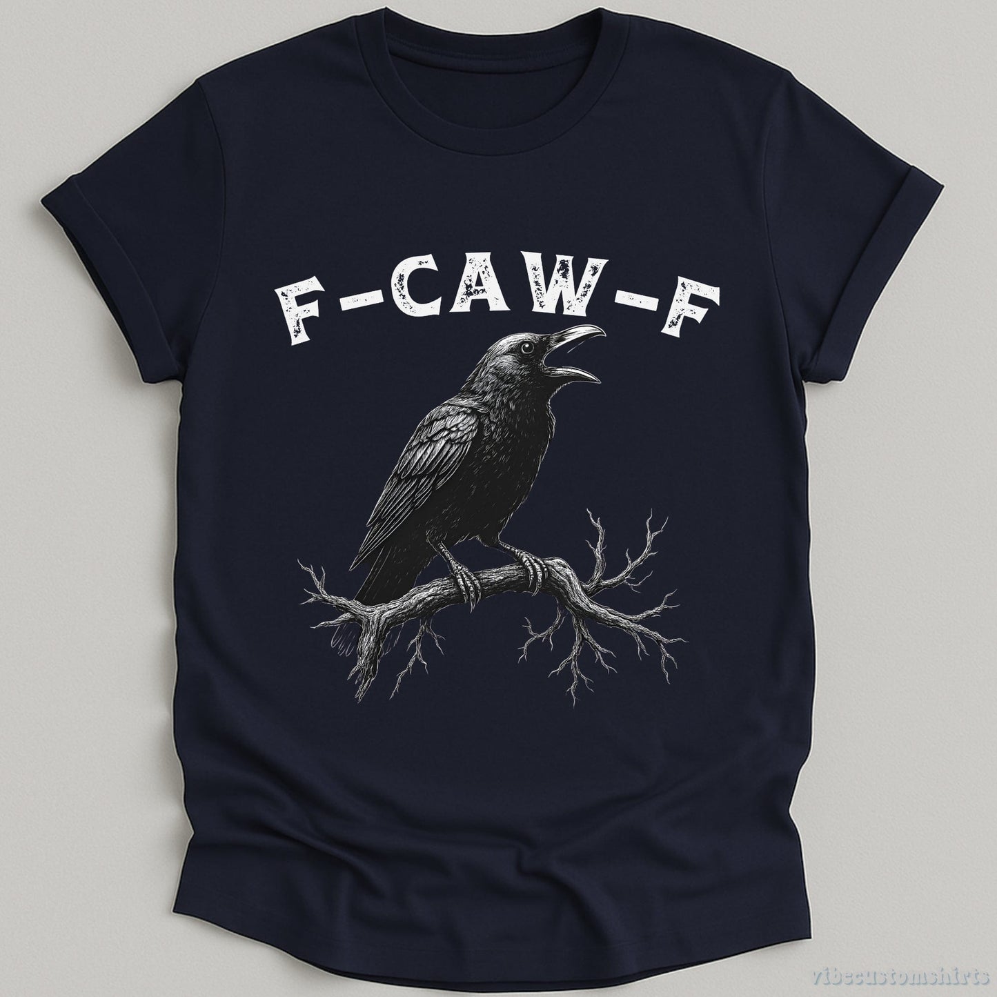 T-Shirt Navy / S F Caw F Funny Crow Shirt