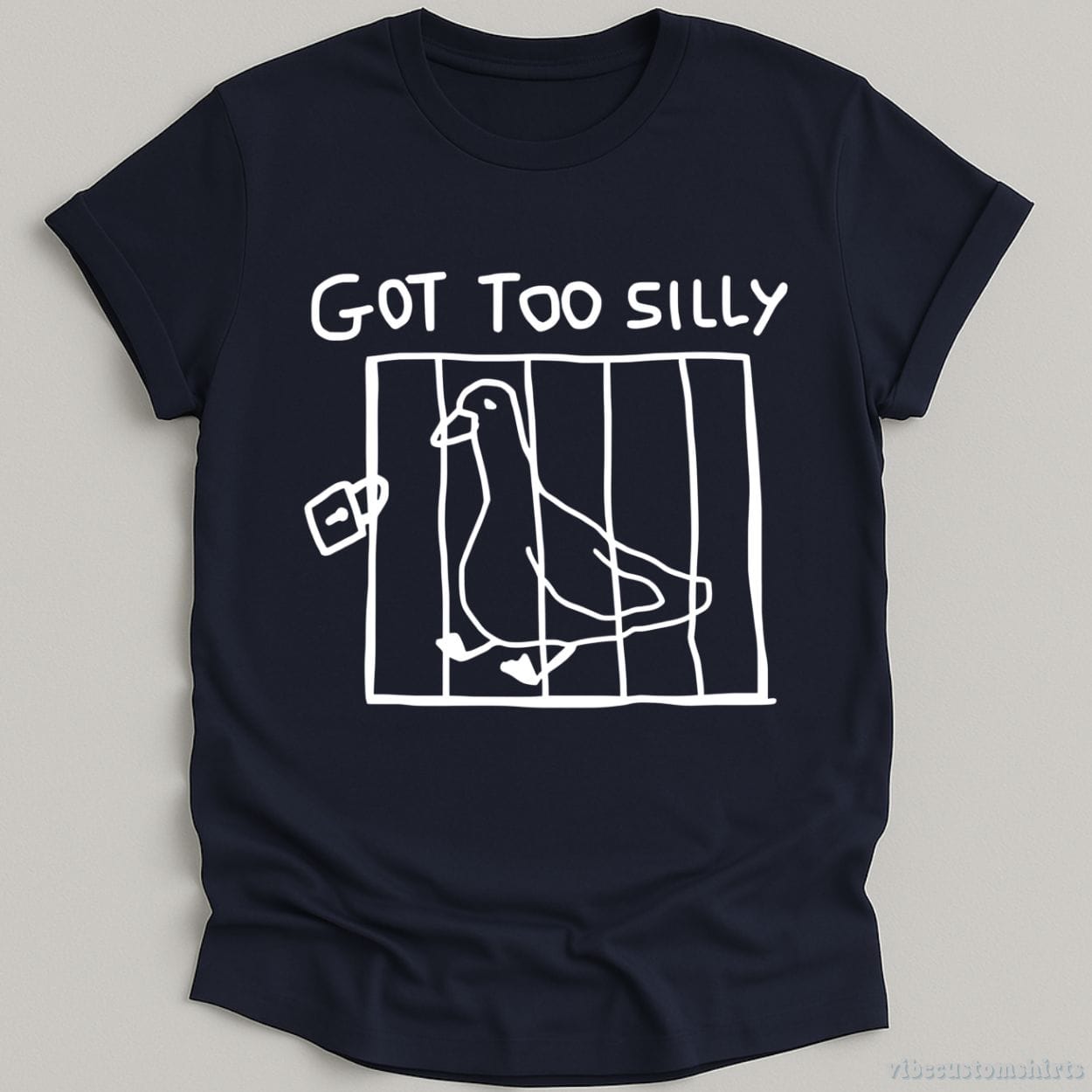 T-Shirt Navy / S Got Too Silly Funny Goose Shirt