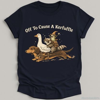 T-Shirt Navy / S Off To Cause A Kerfuffle Funny Animal Adventure Shirt