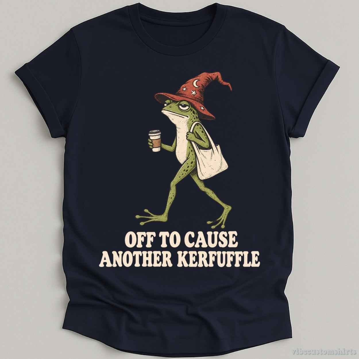 T-Shirt Navy / S Off To Cause Another Kerfuffle Frog Shirt