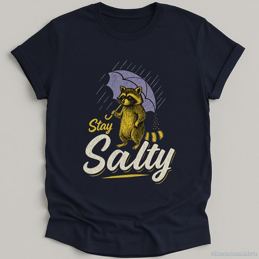 T-Shirt Navy / S Stay Salty Funny Raccoon Shirt